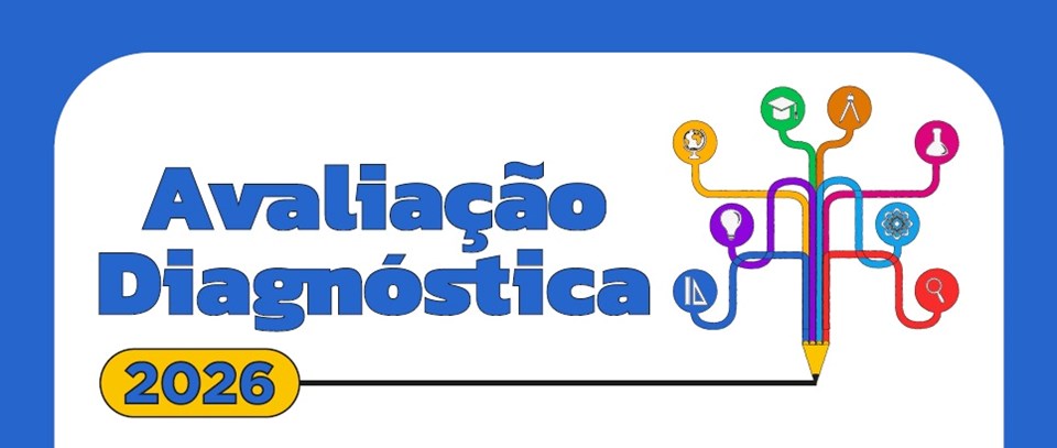 SEDU - Avaliação Diagnóstica 2026 começa nesta quinta-feira (05)